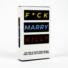 Load image into Gallery viewer, F*ck, Marry Kill?
